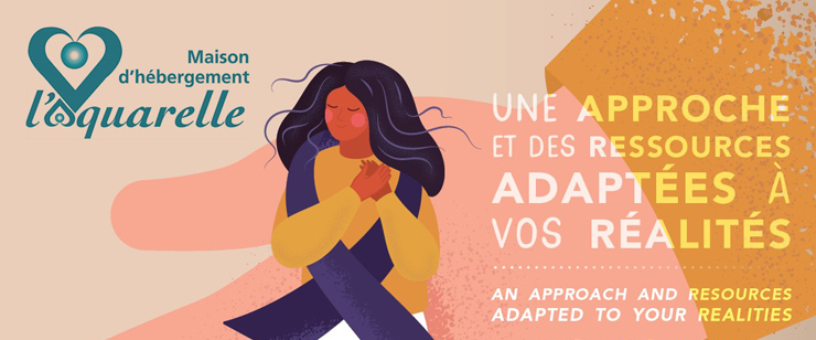 À propos de la Maison d'hébergement l'Aquarelle À propos de la Maison d'hébergement l'Aquarelle